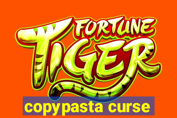 copypasta curse